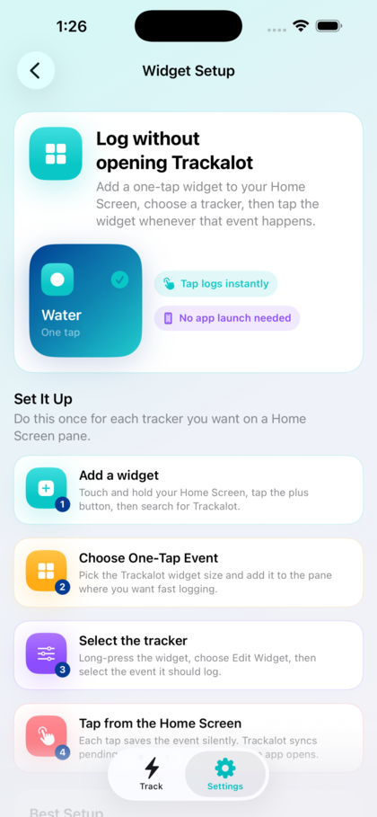 Trackalot Widget Setup screen explaining one-tap Home Screen logging.